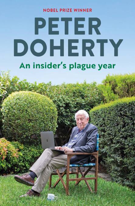 Peter Doherty knows his stuff, and is a pleasure to read. Picture: Cover of An Insider's Plague Year.